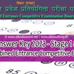 BCECE Answer Key 2023 Stage 1 & Stage 2 Bihar CET Solution Key bceceboard com